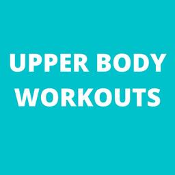 Upper body workouts 💪